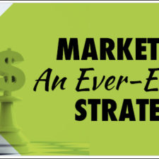 Marketing an Ever-Evolving Strategy