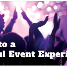 3 Keys to a Powerful Event Experience