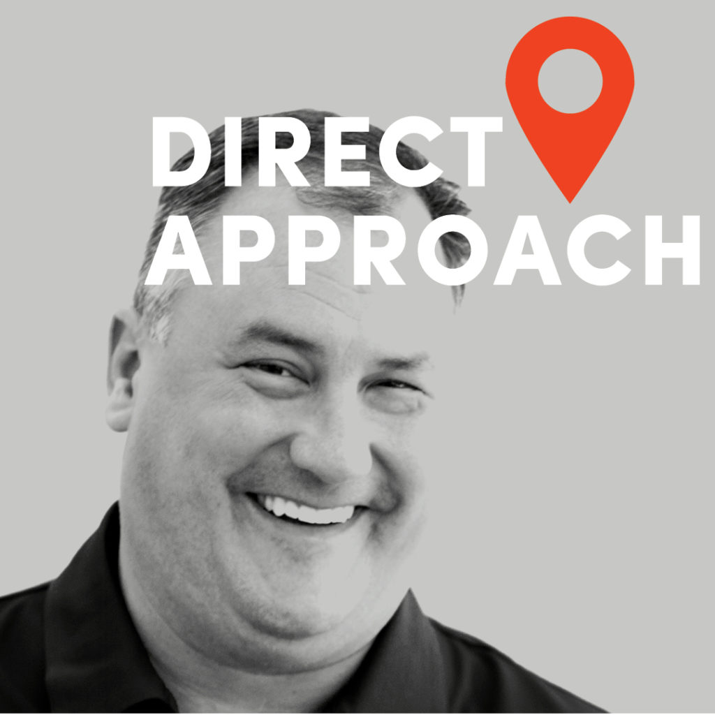Direct Approach podcast with Dan Macuga