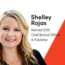 Direct Selling News Names Shelley Rojas Chief Brand Officer and Publisher